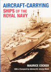 AIRCRAFT-CARRYING SHIPS OF THE ROYAL NAVY