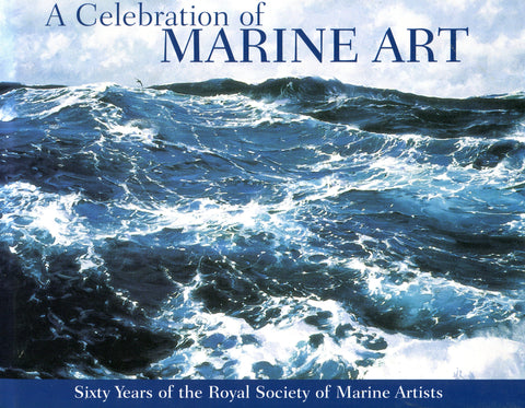 A CELEBRATION OF MARINE ART