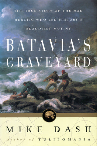 BATAVIA'S GRAVEYARD