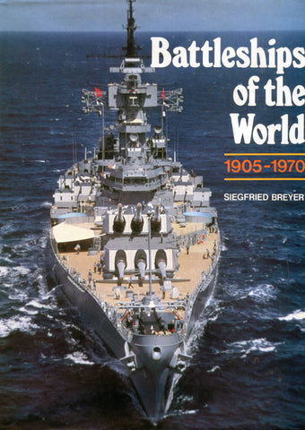 Battleships of the World 1905-1970