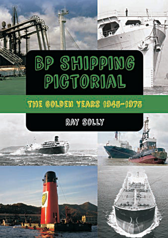 BP Shipping Pictorial 1945 - 1975