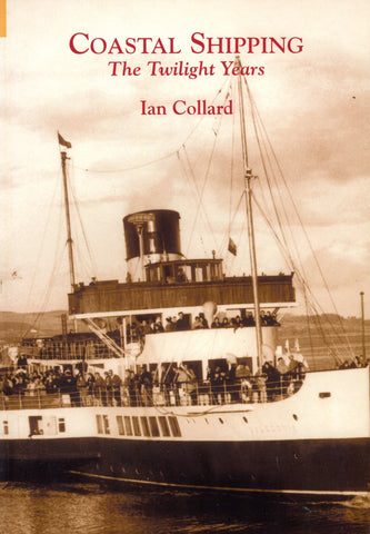 Coastal Shipping The Twilight Years