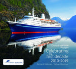 Cruise & Maritime Voyages Celebrating the First Decade 2010-2019