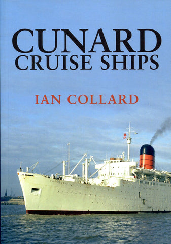 CUNARD CRUISE SHIPS