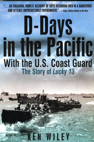 D-DAYS IN THE PACIFIC WITH THE US COASTGUARD