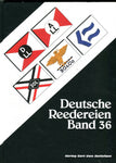 DEUTSCHE REEDEREIEN BAND 36