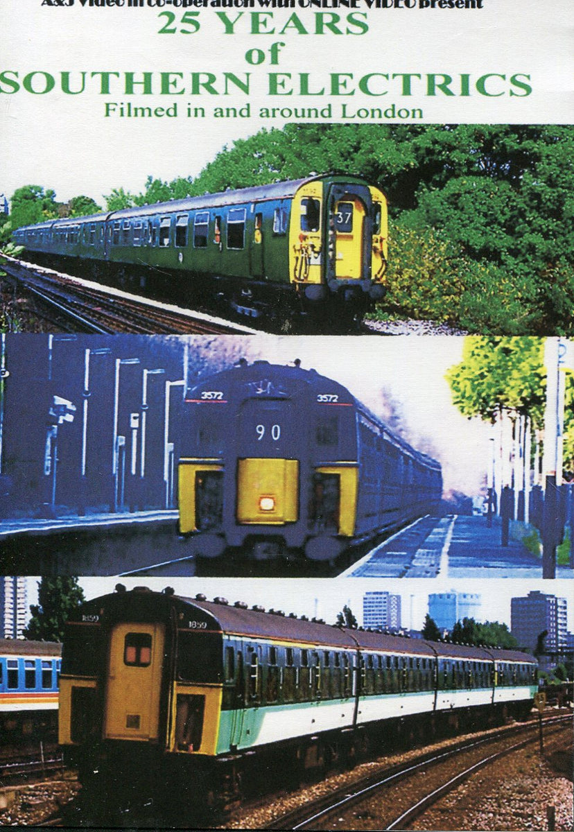 25 Years of Southern Electrics (DVD) – Mainline & Maritime