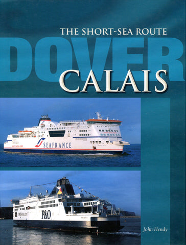 DOVER CALAIS 1st Edition