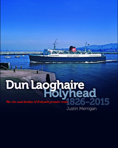 Dun Laoghaire Holyhead 1826-2015