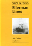 SHIPS IN FOCUS ELLERMAN LINES (hardback)