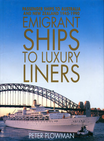 EMIGRANT SHIPS TO LUXURY LINERS