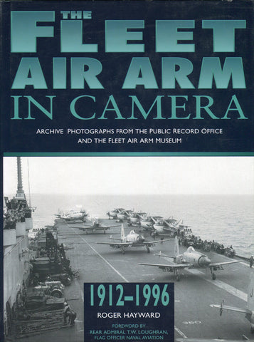 The Fleet Air Arm in Camera