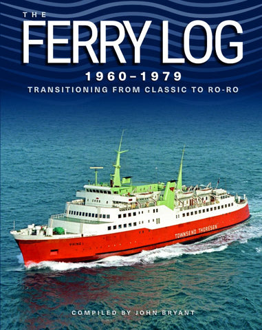 THE FERRY LOG VOLUME 3  1960-1979