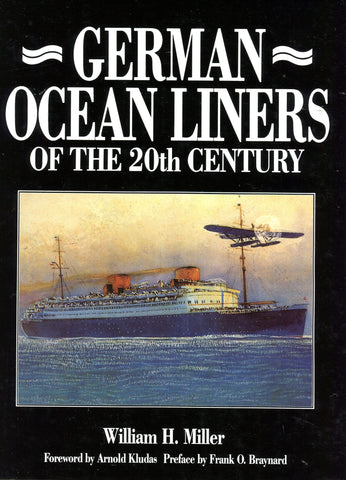 GERMAN OCEAN LINERS OF THE 20TH CENTURY