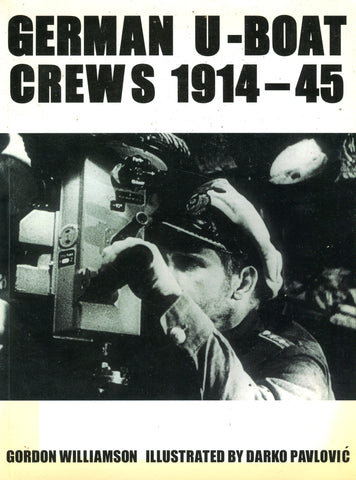 GERMAN U-BOAT CREWS 1914-1945