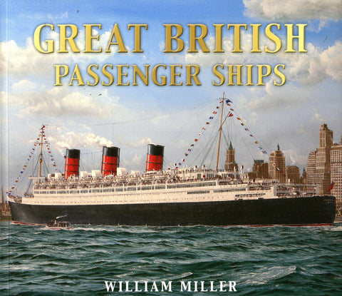GREAT BRITISH PASSENGER LINERS