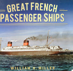 Great French Passenger Ships