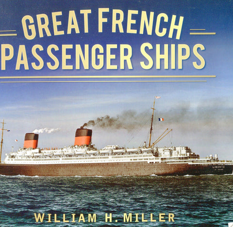 Great French Passenger Ships