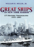 GREAT SHIPS IN NEW YORK HARBOUR