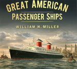GREAT AMERICAN PASSENGER SHIPS