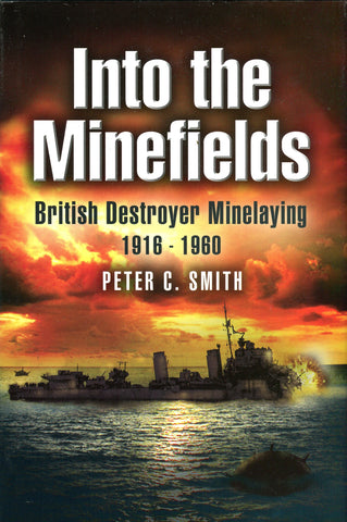 INTO THE MINEFIELDS (HARDBACK)