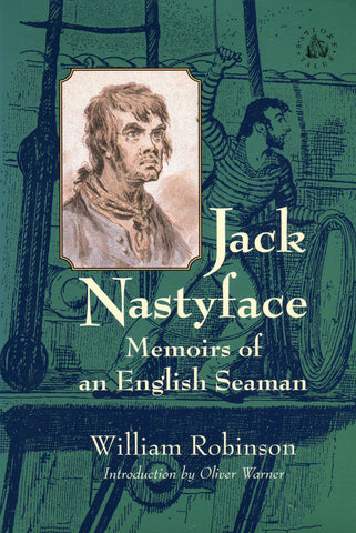 JACK NASTYFACE Memories of an English Seaman