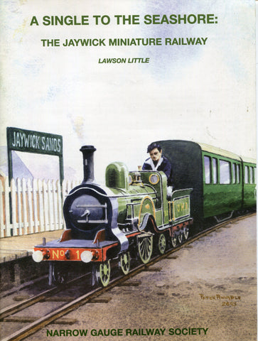 A Single to the Seashore: The Jaywick Miniature Railway