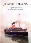 Jeanie Deans Clydebuilt Pioneer of Paddle Steamer Preservation
