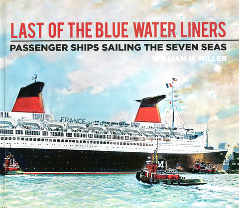 LAST OF THE BLUE WATER LINERS