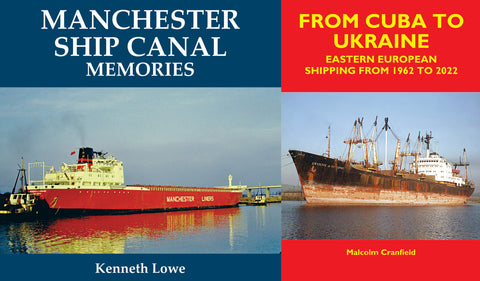 BUNDLE - Manchester Ship Canal Memories and From Cuba to Ukraine