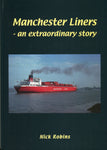 Manchester Liners An extraordinary story