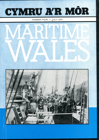 MARITIME WALES NUMBER 4 JULY 1979