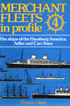 Merchant Fleets No 4 The Ships of the Hamburg America, Adler and Carr Lines