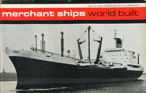 Merchant Ships: World Built 1967 Volume XV