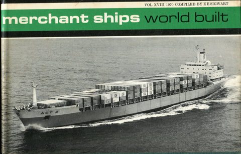 Merchant Ships: World Built 1970 Volume XVIII 1969