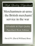 Merchantmen-at-arms: the British merchants' service in the war
