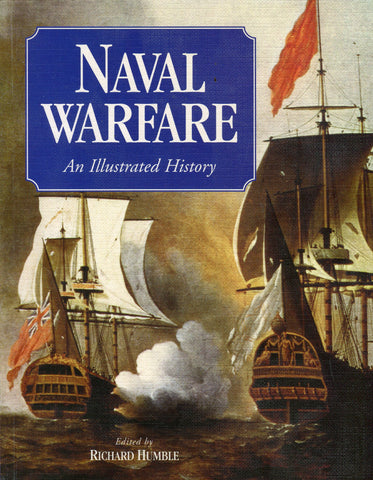 NAVAL WARFARE - AN ILLUSTRATED HISTORY