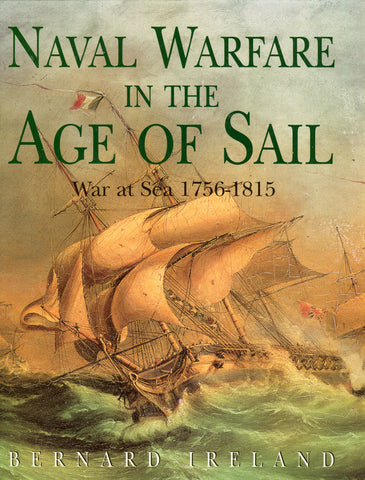 Naval Warfare in the Age of Sail