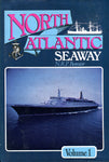 North Atlantic Seaway Volume 1