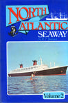 North Atlantic Seaway Volume 2