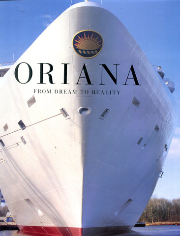 ORIANA FROM DREAM TO REALITY