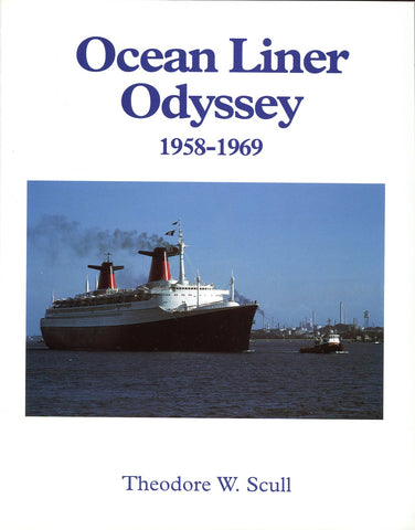 Ocean Liner Odyssey 1958-1969
