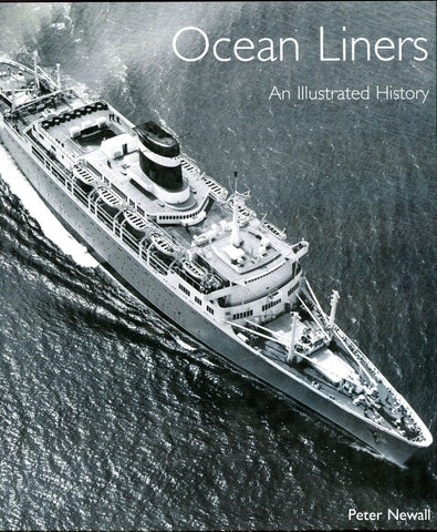 Ocean Liners An Illustrated History
