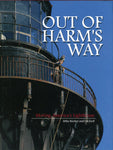 Out of Harm's Way