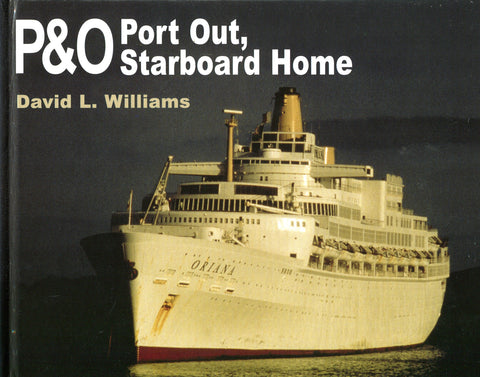 P&O PORT OUT STARBOARD HOME