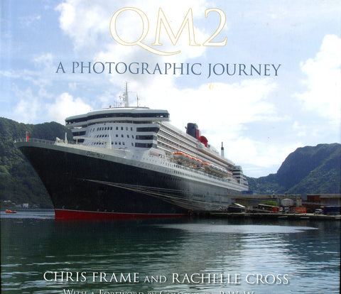 QM2 A Photographic Journey