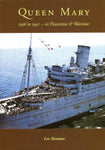 Queen Mary 1936 to 1947 - in Peacetime & War