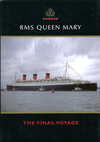 RMS Queen Mary The Final Voyage