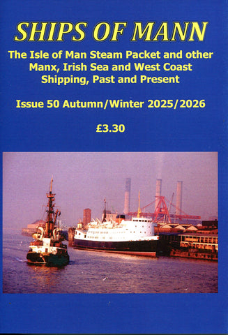 Ships of Mann Issue 50 Autumn/Winter 2025/2026