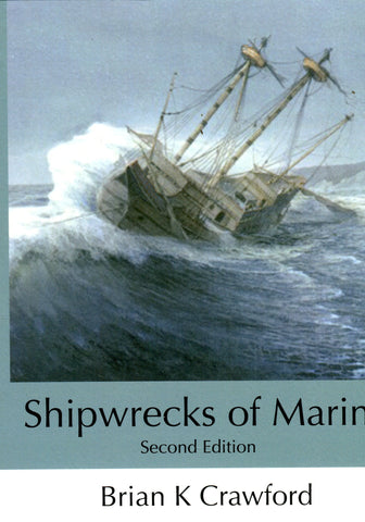 SHIPWRECKS OF MARIN (SECOND EDITION)